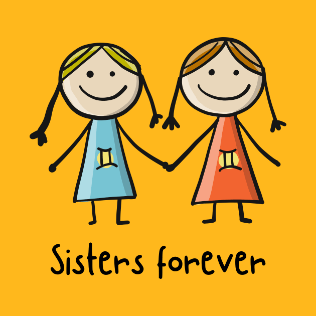 Sweet Sister: Sisters forever Quotes by Zirrko