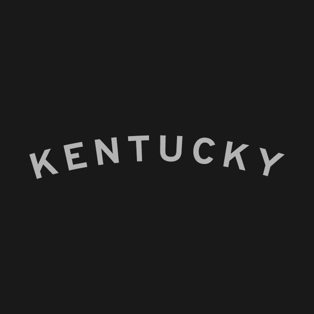 Kentucky Typography by calebfaires