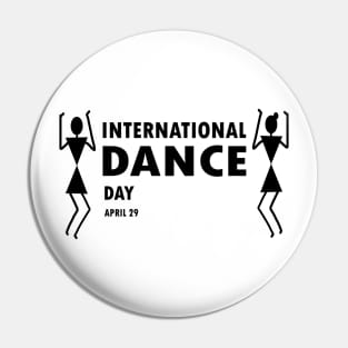 International Dance Day Pin