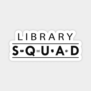 Library Squad Magnet