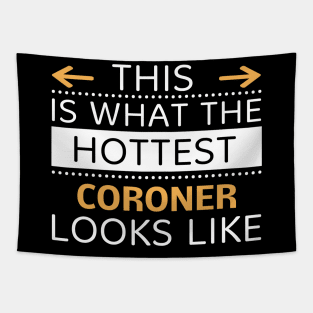 Coroner Looks Like Creative Job Typography Design Tapestry