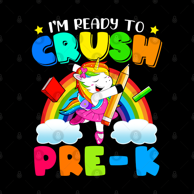 I'm Ready To Crush Pre-K Unicorn by snnt