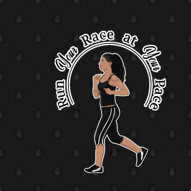 Run Your Race Women Running Shirt by Melanificent1
