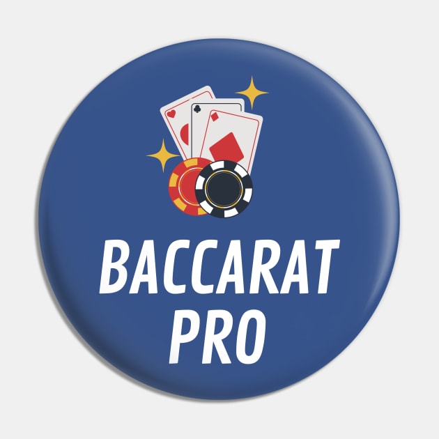 Baccarat Pro Pin by TeesByTay