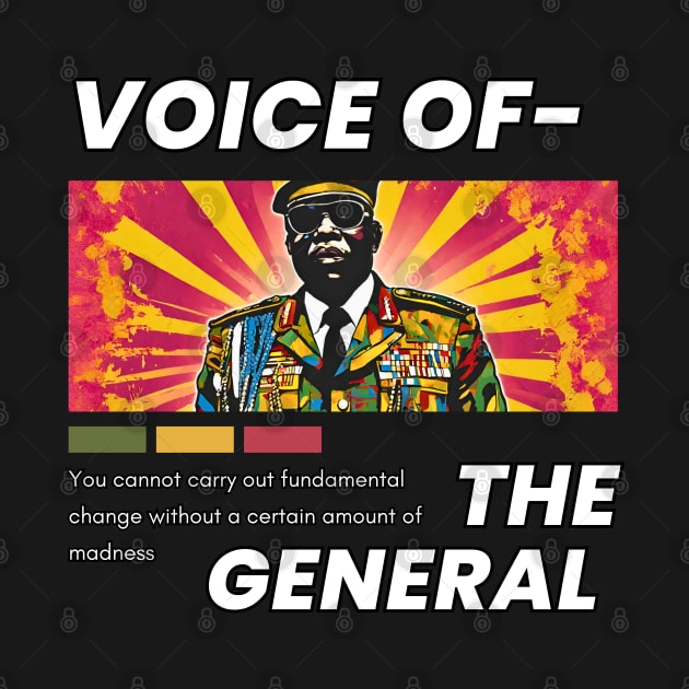 Voice of the General by DystoTown