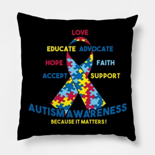 Autism Awareness Educate Love Support Advocate Pillow