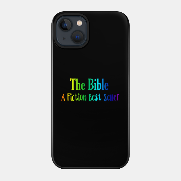 THE BIBLE A FICTION BEST SELLER - Bible - Phone Case