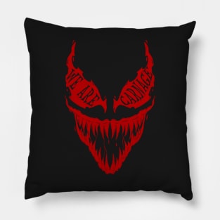 We are Carnage Pillow