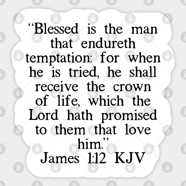 James 1 12 Kjv James 112 Kjv Sticker Teepublic