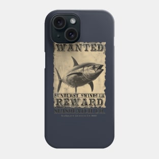 Sunburst Swindler Wanted Poster Phone Case