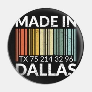 Made in Dallas Pin