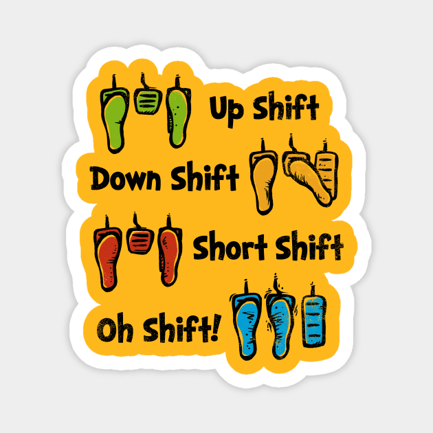 Oh Shift! Magnet by kg07_shirts