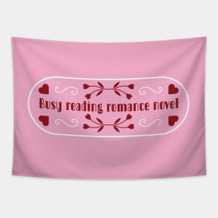 Busy reading romance novels | Bookish quotes | Book themed Tapestry