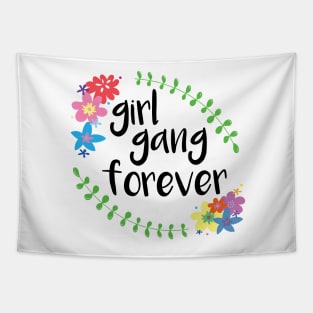 Girl Gang Forever Tapestry