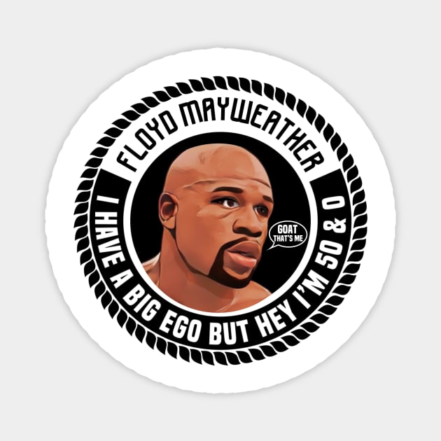 Floyd Mayweather 50 and 0 Magnet by FirstTees