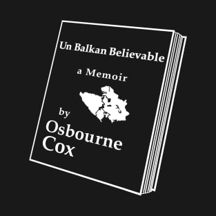 Osbourne Cox's Memoir ( Burn After Reading ) T-Shirt