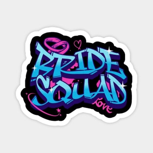 Bachelorette Party Bride Squad Magnet