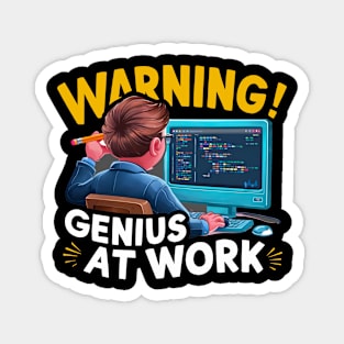 Funny Quote " Genius at work" Nerd smart worker Magnet