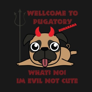 Pugatory T-Shirt