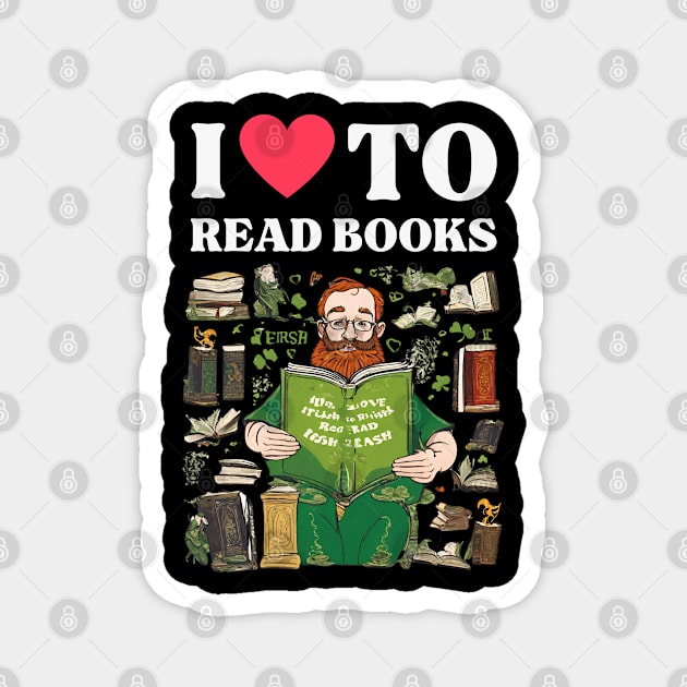 I LOVE TO READ IRISH BOOKS Magnet by TRACHLUIM