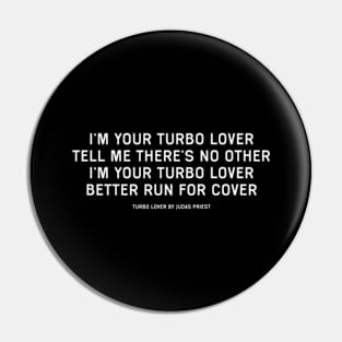 Turbo Lover Lyrics Pin