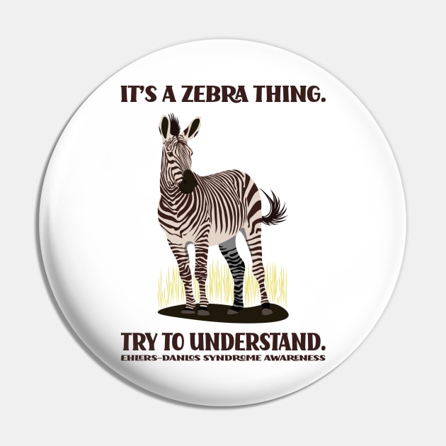 It's a Zebra Thing. Try to Understand. Pin by Jesabee Designs