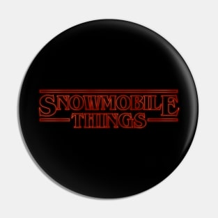 Snowmobile Things Pin