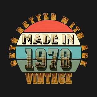 Made in 1978 T-Shirt