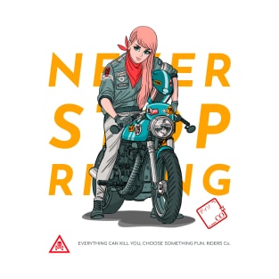 Never Stop Riding Anime Woman T-Shirt