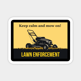 LAWN ENFORCEMENT Magnet