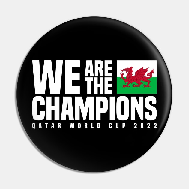 Qatar World Cup Champions 2022 - Wales Pin by Den Vector