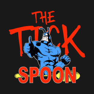 Spoon-tick-stic action! T-Shirt