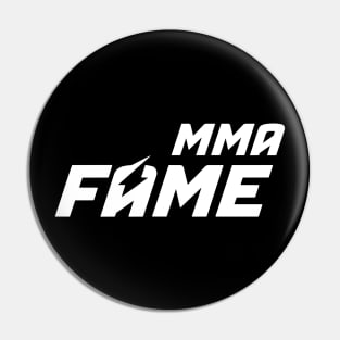 FAME MMA Pin