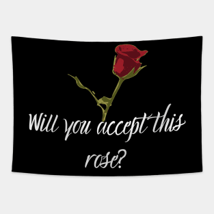 Will you accept this rose Bachelorette Tapestry