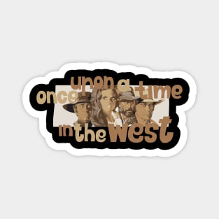 Serenade of the Spaghetti Western: Tribute to Once Upon a Time in the West Magnet