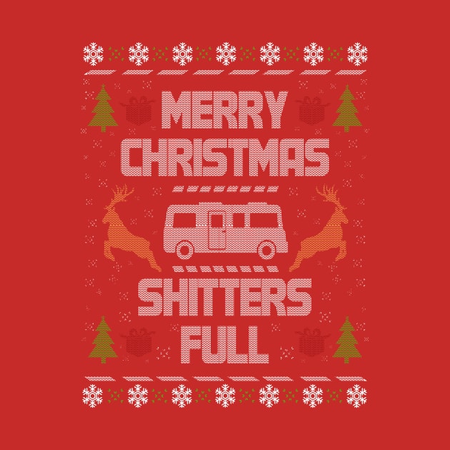 Merry Christmas, Shitters Full by ckandrus