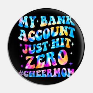 Cheerleader Mom My Bank Account Hit  Cheer Mom Pin