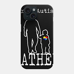 Proud Autism Dad And Son Puzzle Piece Awareness Day T-Shirt FATHER Phone Case