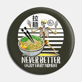 Enjoying ramen noodles Pin