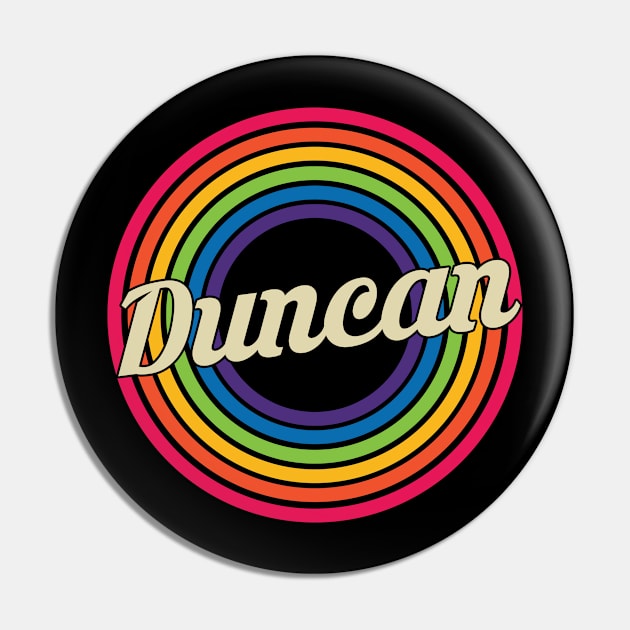 Duncan - Retro Rainbow Style Pin by MaydenArt