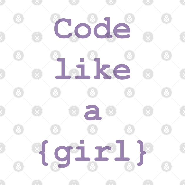 Developer girl Code like a girl by nanarts