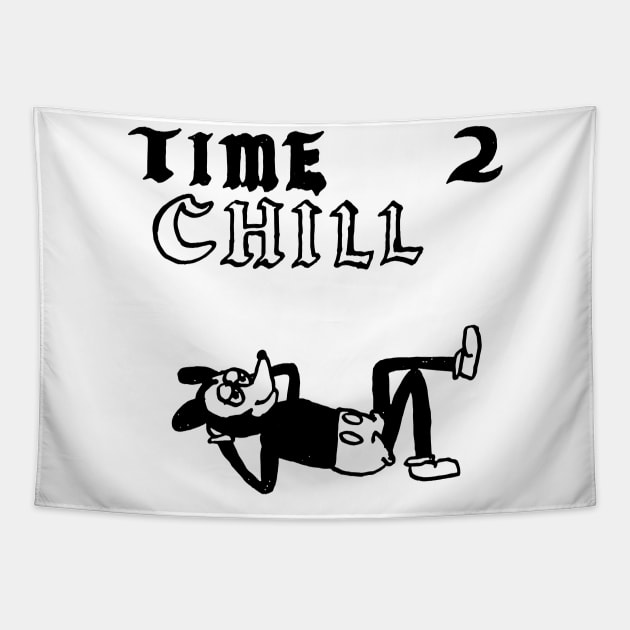 TIME 2 CHILL Tapestry by TheCosmicTradingPost