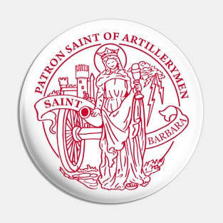 Patron Saint of Artillerymen Saint Barbara Pin