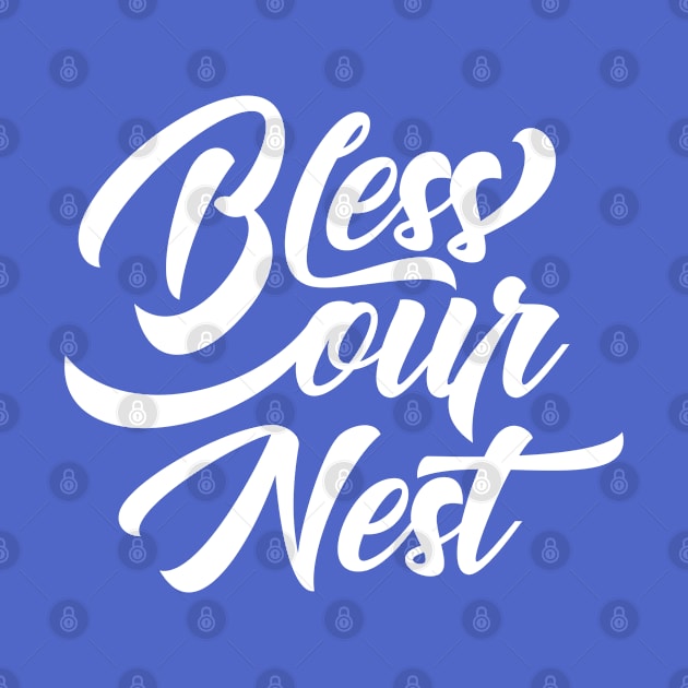 Bless Our Nest by TheBlackCatprints