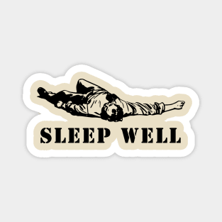 sleep well Magnet