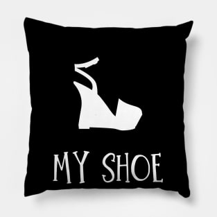 I love you more than my shoe collection Pillow