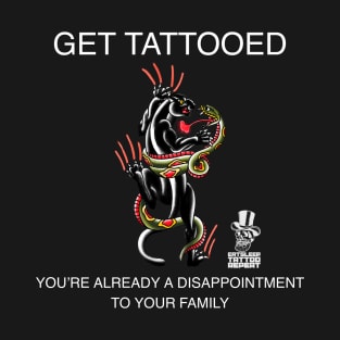 GET TATTOOED T-Shirt