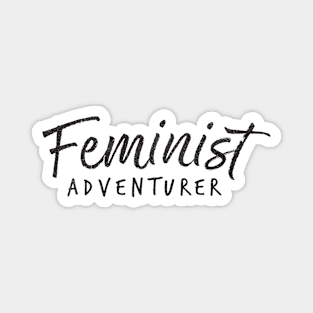 Feminist Adventurer Magnet