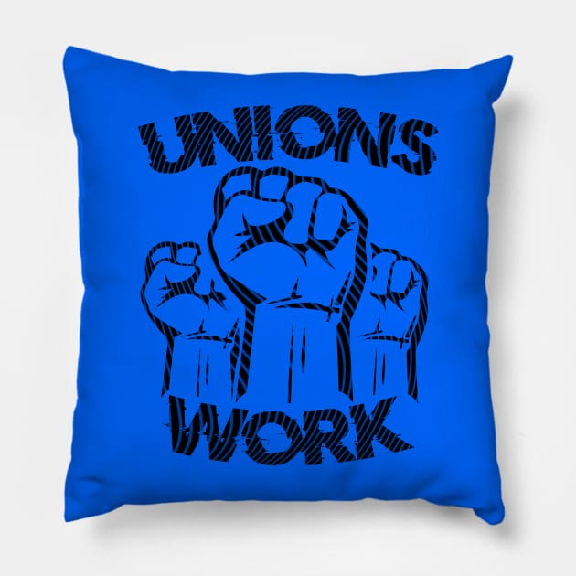 Unions Work Pillow by Doc Multiverse Designs