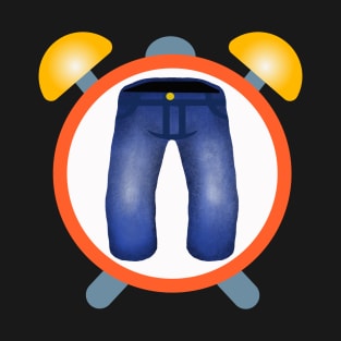 Pants O'Clock T-Shirt